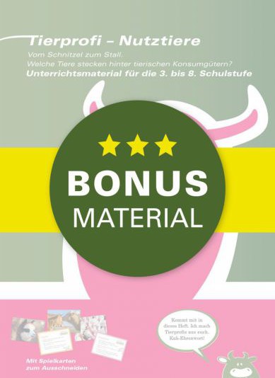 Bonusmaterial zum Heft „Tierprofi – Nutztiere“